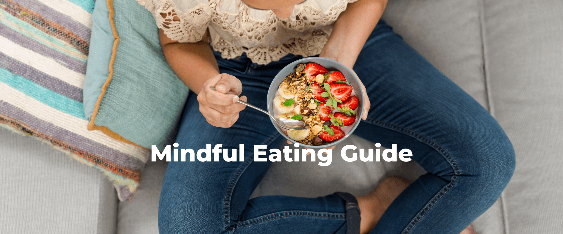 Mindful Eating Guide